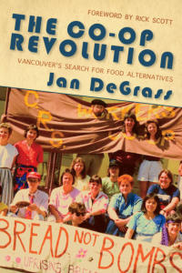 The Co-Op Revolution by Jan DeGrass